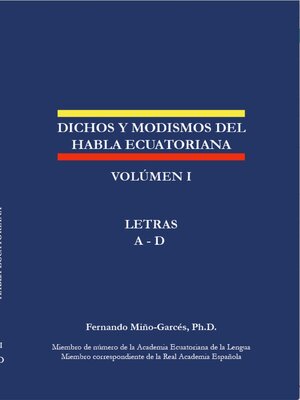 cover image of Dichos y modismos del habla ecuatoriana